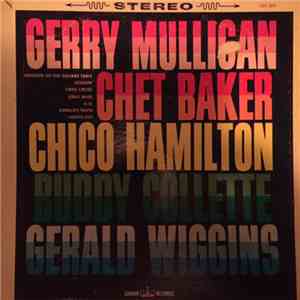 Gerry Mulligan / Chet Baker / Chico Hamilton / Buddy Collette / Gerald Wiggins - West Coast Jazz