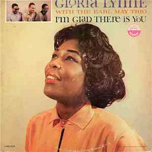 Gloria Lynne - I'm Glad There Is You