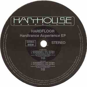 Hardfloor - Hardtrance Acperience EP