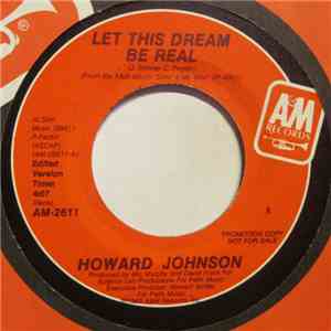 Howard Johnson - Let This Dream Be Real