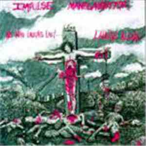 Impulse Manslaughter - He Who Laughs Last... Laughs Alone