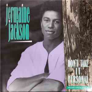 Jermaine Jackson - Don't Take It Personal