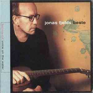 Jonas Fjeld - Beste + Voice On The Water