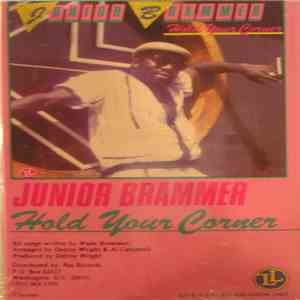 Junior Brammer - Hold Your Corner