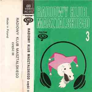 Kabaret Masztalskiego - Radiowy Klub Masztalskiego Część III