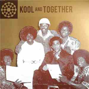 Kool And Together - Kool And Together