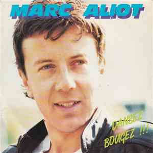 Marc Aliot - Dansez Bougez !!!