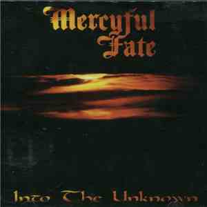 Mercyful Fate - Into The Unknown
