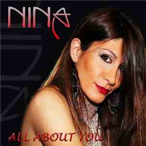 Nina  - All About You