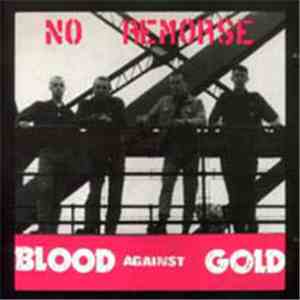 No Remorse - Blood Against Gold