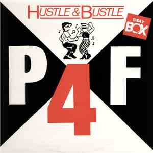 P4F - Hustle & Bustle