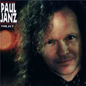 Paul Janz - Trust