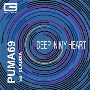Puma 69 Feat. Claudia - Deep In My Heart