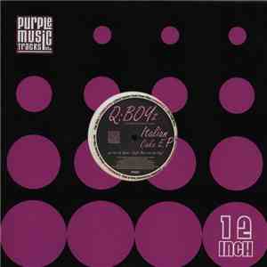 Q:boyz - Italian Cake E.P.
