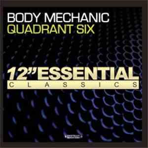 Quadrant Six - Body Mechanic