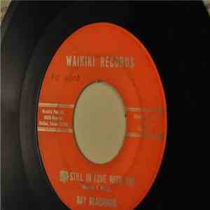 Ray Blackmon / Waikiki Recorders - Still In Love With You