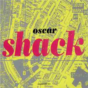 Shack  - Oscar