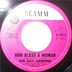 Sir Guy Armond - God Bless A Woman
