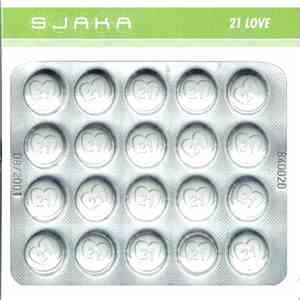 Sjaka - 21 Love