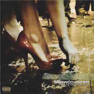 Slowcoaster - The Darkest of Discos