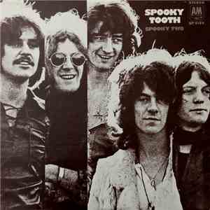 Spooky Tooth - Spooky Two