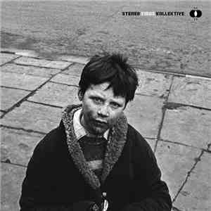 Stereo Virus Kollektive - Jazz Musicians, Hipsters, Beatniks, Juvenile Delinquents and Criminal Friends