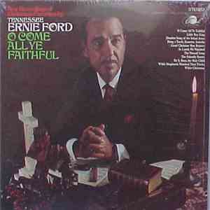Tennessee Ernie Ford - O Come All Ye Faithful