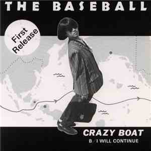 The Baseball - Crazy Boat