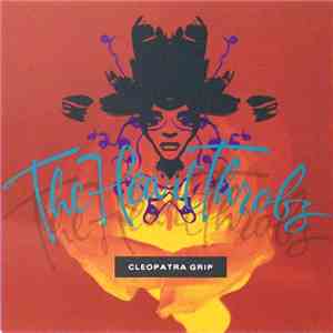 The Heart Throbs - Cleopatra Grip