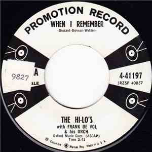 The Hi-Lo's With Frank De Vol & His Orch. - When I Remember / Whistlin' Dow ...