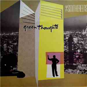 The Smithereens - Green Thoughts