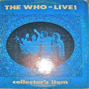 The Who - Live Collector's Item