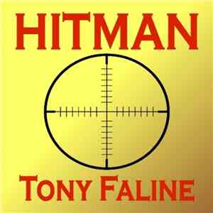 Tony Faline - Hitman