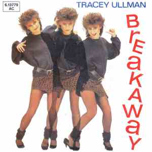 Tracey Ullman - Breakaway