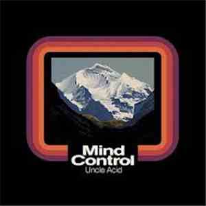 Uncle Acid - Mind Control