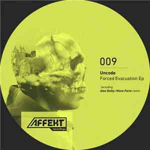 Uncode - Forced Evacuation
