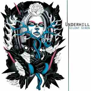 Underhill - Silent Siren
