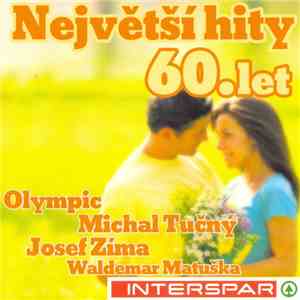 Various - Největší Hity 60.Let