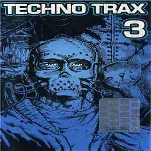 Various - Techno Trax 3