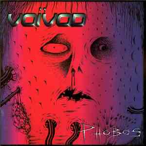Voïvod - Phobos