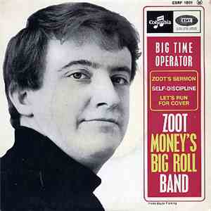 Zoot Money's Big Roll Band - Big Time Operator