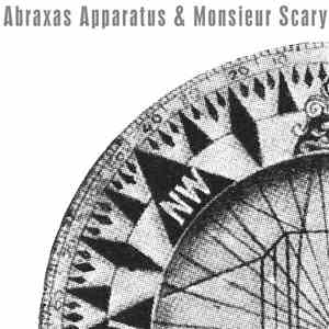 Abraxas Apparatus & Monsieur Scary - Untitled