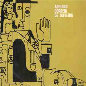 Adriano Correia De Oliveira - O Senhor Morgado