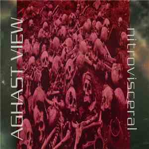 Aghast View - Nitrovisceral