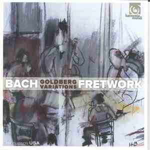 Bach, Fretwork - The 'Goldberg' Variations