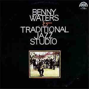 Benny Waters & Traditional Jazz Studio - Benny Waters & Traditional Jazz St ...