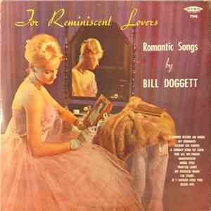 Bill Doggett - For Reminiscent Lovers, Romantic Songs