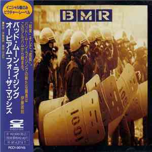 BMR - Opium For The Masses