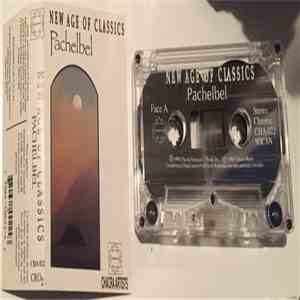 Chacra Artists - New Age Of Classics : Pachelbel
