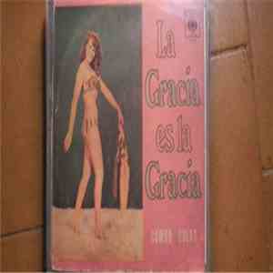Combo Galan - La Gracia Es La Gracia